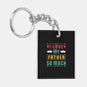 Vaderdag Cadeau | Ik hou zo veel van mijn vader Sleutelhanger (Voorkant Links)