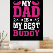Vaderdag Cadeau | Mijn vader is mijn beste boeddy Poster (Keuken)