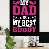 Vaderdag Cadeau | Mijn vader is mijn beste boeddy Poster (Thuiskantoor)