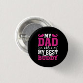 Vaderdag Cadeau | Mijn vader is mijn beste boeddy Ronde Button 3,2 Cm (Voorkant /achterkant)