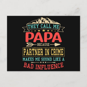 Vaderdag cadeau - ze noemen me slechte invloed pap briefkaart