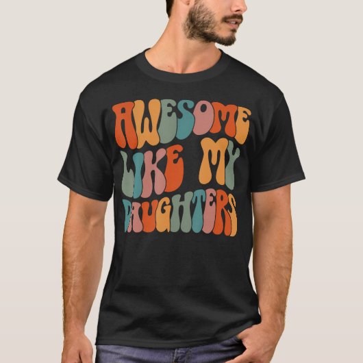 Vaderdag Cadeaus voor vaders Dochters Geweldig zoa T-shirt (Voorkant)