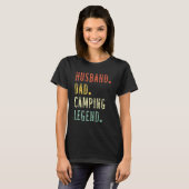 Vaderdag Camper Man Papa Camping Legend VI T-shirt (Voorkant volledig)