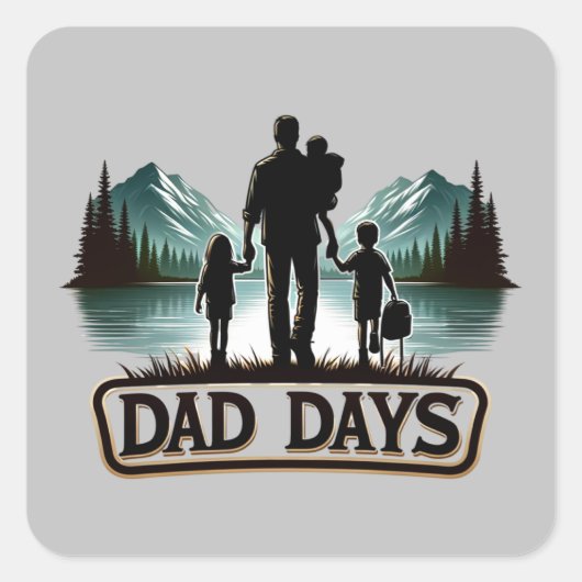Vaderdag Dad Days Vierkante Sticker (Voorkant)