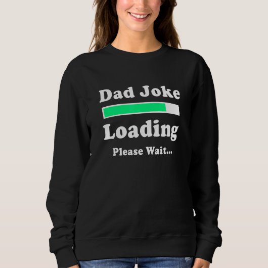 Vaderdag Dad Jokes Dad Joke Loading Trui (Voorkant)