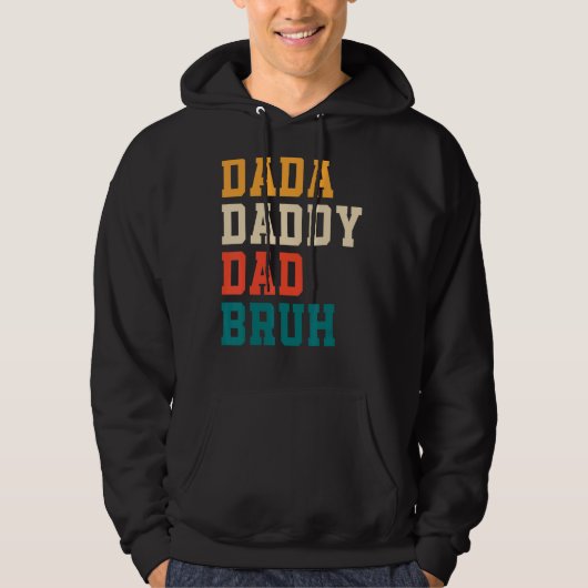 Vaderdag Dada papa Bruh 1 Hoodie (Voorkant)