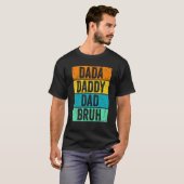 Vaderdag Dada papa Papa Bruh Retro Mannen T-shirt (Voorkant volledig)