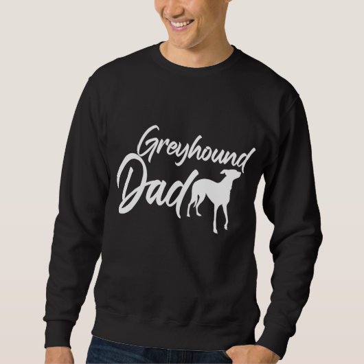 Vaderdag Dog Dad Papa Greyhound Dad Trui (Voorkant)