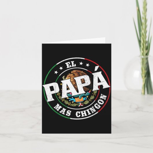 Vaderdag El Papa Mas Chingon Funny Mexicaanse Vade Kaart (Voorkant)