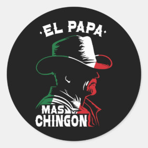 Vaderdag El Papa Mas Chingon Grappige Mexicaanse P Ronde Sticker