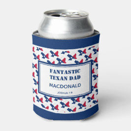 Vaderdag FANTASTIC TEXAN DAD, gepersonaliseerd Blikjeskoeler