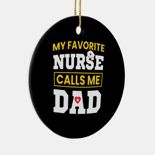 Vaderdag favoriete verpleegster belt me papa keramisch ornament (Rechts)