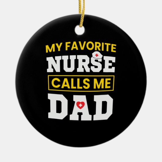 Vaderdag favoriete verpleegster belt me papa keramisch ornament (Voorkant)