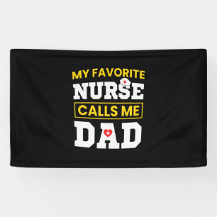Vaderdag favoriete verpleegster belt me papa spandoek