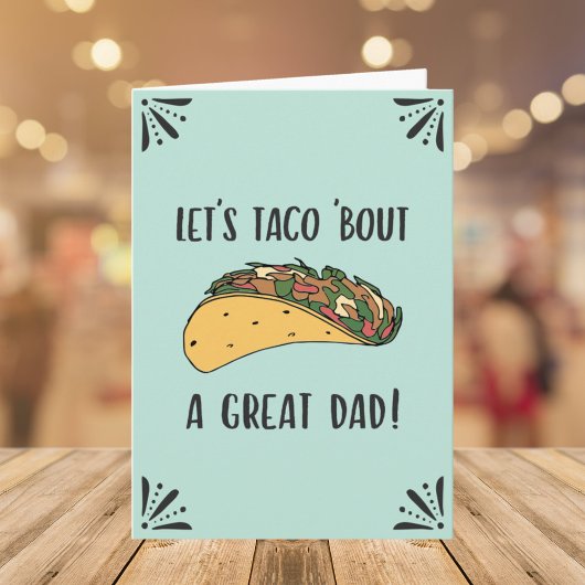 Vaderdag Geweldige Papa Grappige Taco Pun Citaat Kaart