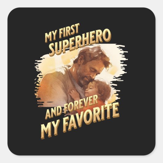 Vaderdag Gift | Mijn eerste superheld Vierkante Sticker (Voorkant)