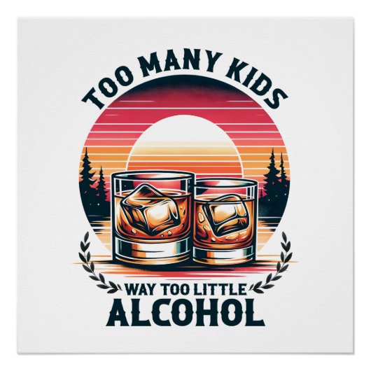 Vaderdag Gift | Te veel Kinderen Perfect Poster (Voorkant)
