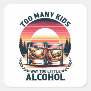 Vaderdag Gift Te veel Kinderen Vierkante Sticker