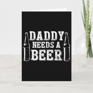Vaderdag groene bierdag Papa heeft een bier nodig  Kaart