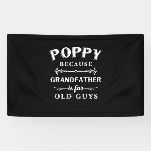 Vaderdag | Grootvader is voor oude jongens Spandoek (Horizontaal)
