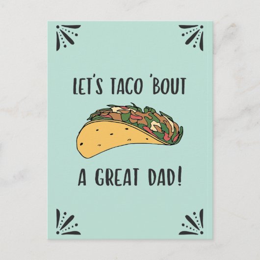 Vaderdag Grote Papa Grappige Taco Pun Quote Briefkaart (Voorkant)