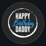 Vaderdag Happy Birthday Papa New Dad Papa Ronde Sticker<br><div class="desc">Vaderdag Happy Birthday papa New Dad Papa Husband Party Gift. Perfect gift voor je vader,  moeder,  papa,  mannen,  vrouwen,  vriend en familieleden op de dag van de Thanksgiving,  kerstdag,  Moederdag,  vaderdag,  4 juli,  1776 Onafhankelijke dag,  Veteranendag,  Halloween Dag,  Patrick's Day</div>