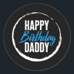 Vaderdag Happy Birthday Papa New Dad Papa Ronde Sticker<br><div class="desc">Vaderdag Happy Birthday papa New Dad Papa Husband Party Gift. Perfect gift voor je vader,  moeder,  papa,  mannen,  vrouwen,  vriend en familieleden op de dag van de Thanksgiving,  kerstdag,  Moederdag,  vaderdag,  4 juli,  1776 Onafhankelijke dag,  Veteranendag,  Halloween Dag,  Patrick's Day</div>