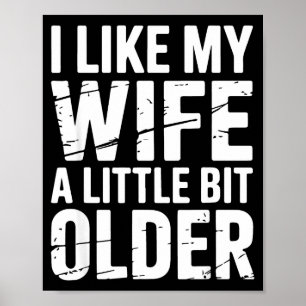 Vaderdag humor grap Ik vind mijn vrouw een beetje Poster