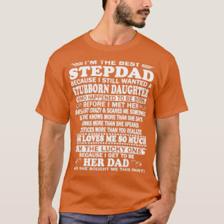 vaderdag ik ben de beste stepdad omdat ik nog stee t-shirt