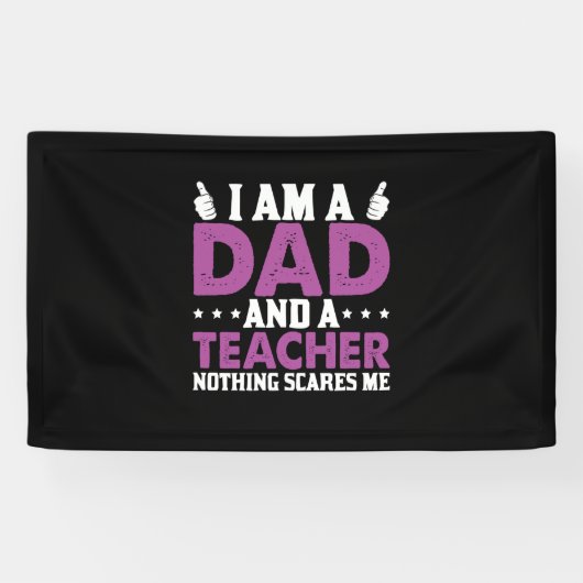 Vaderdag Ik Ben Een Vader En Een Leraar Spandoek (Horizontaal)