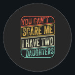 Vaderdag Ik heb twee dochters Ronde Sticker<br><div class="desc">Vaderdag Ik heb twee dochters</div>