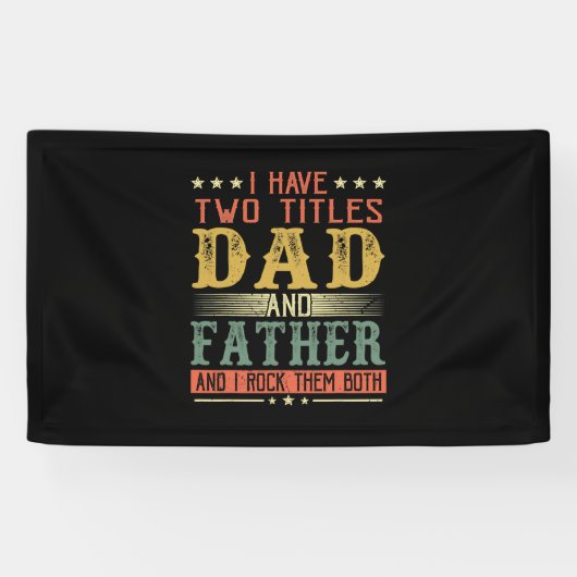 Vaderdag | Ik heb twee titels voor vader en vader Spandoek (Horizontaal)