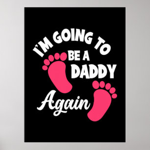 Vaderdag Ik word weer een papa Poster