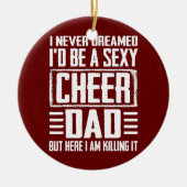 Vaderdag is Cheer Dad die het eten Keramisch Ornament (Voorkant)