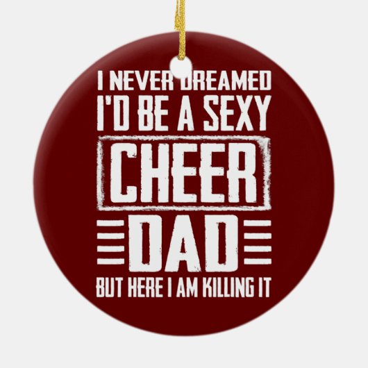 Vaderdag is Cheer Dad die het eten Keramisch Ornament (Achterkant)