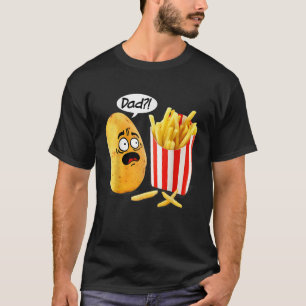Vaderdag is dat je vader aardappelfriet grappig is t-shirt
