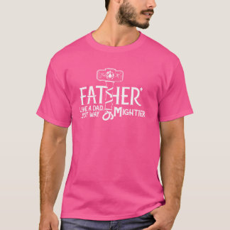Vaderdag Just Way Mightier FaThor T-shirt