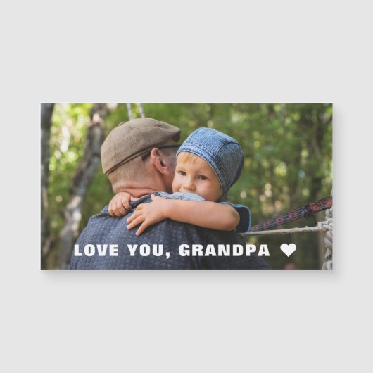 Vaderdag Love You Grandpa Photo Magnet Kaart (Voorkant)