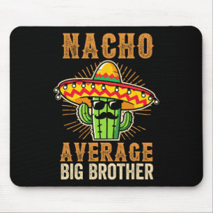 Vaderdag Mexicaanse Broeder Nacho Gemiddelde Grote Muismat