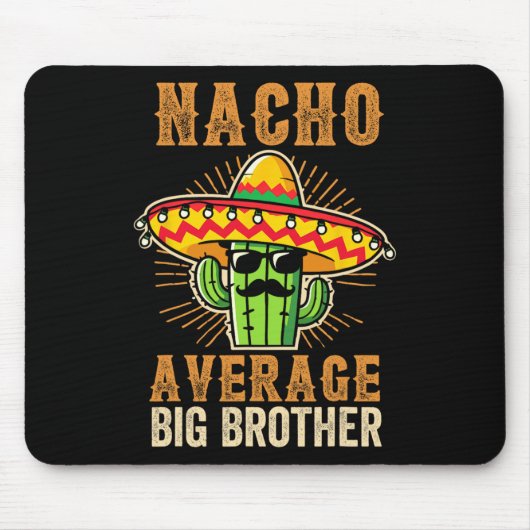 Vaderdag Mexicaanse Broeder Nacho Gemiddelde Grote Muismat (Voorkant)