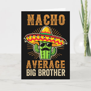 Vaderdag Mexicaanse Broer Nacho Gemiddelde Grote B Kaart