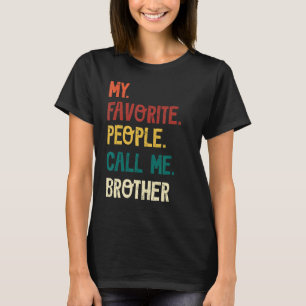 Vaderdag Mijn favoriete mensen noemen me BR T-shirt