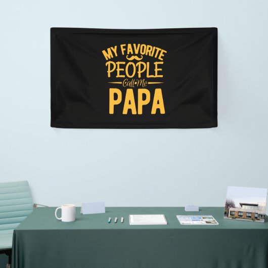 Vaderdag Mijn favoriete mensen noemen me Papa Spandoek (Beurs)