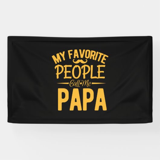 Vaderdag Mijn favoriete mensen noemen me Papa Spandoek (Horizontaal)