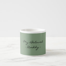 Vaderdag, Mijn Geliefde Papa, Modern , Eenvoudig E Espresso Kop
