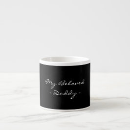 Vaderdag, Mijn Geliefde Papa, Modern , Eenvoudig E Espresso Kop