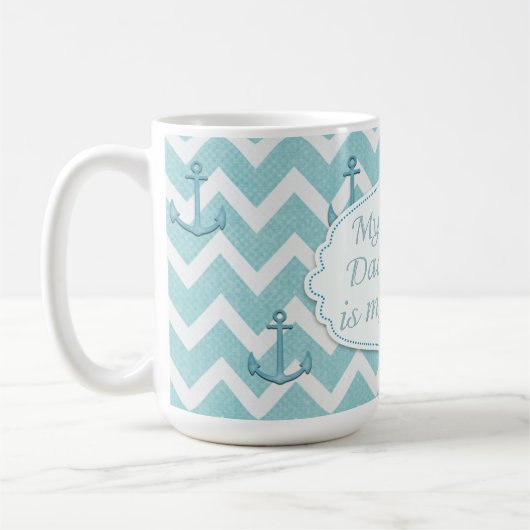 Vaderdag - "Mijn vader is mijn anker" Koffiemok (Links)