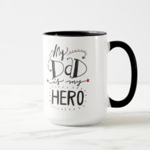 vaderdag - "Mijn vader is mijn Hero"