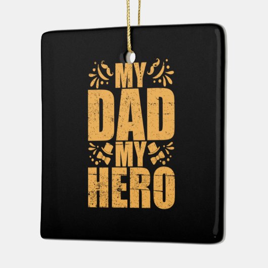 Vaderdag Mijn vader Mijn Hero Keramisch Ornament (Links)