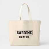 Vaderdag minimalistisch GEWELDIGE ZOALS MIJN ZOON Grote Tote Bag (Voorkant)